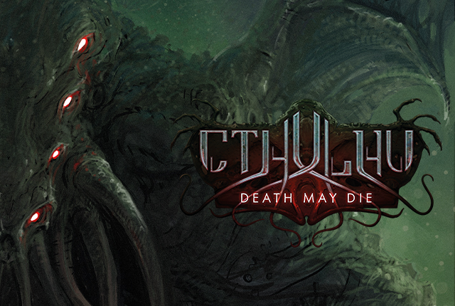 Quick And Easy Review Series: Cthulu Death May&nbsp;Die